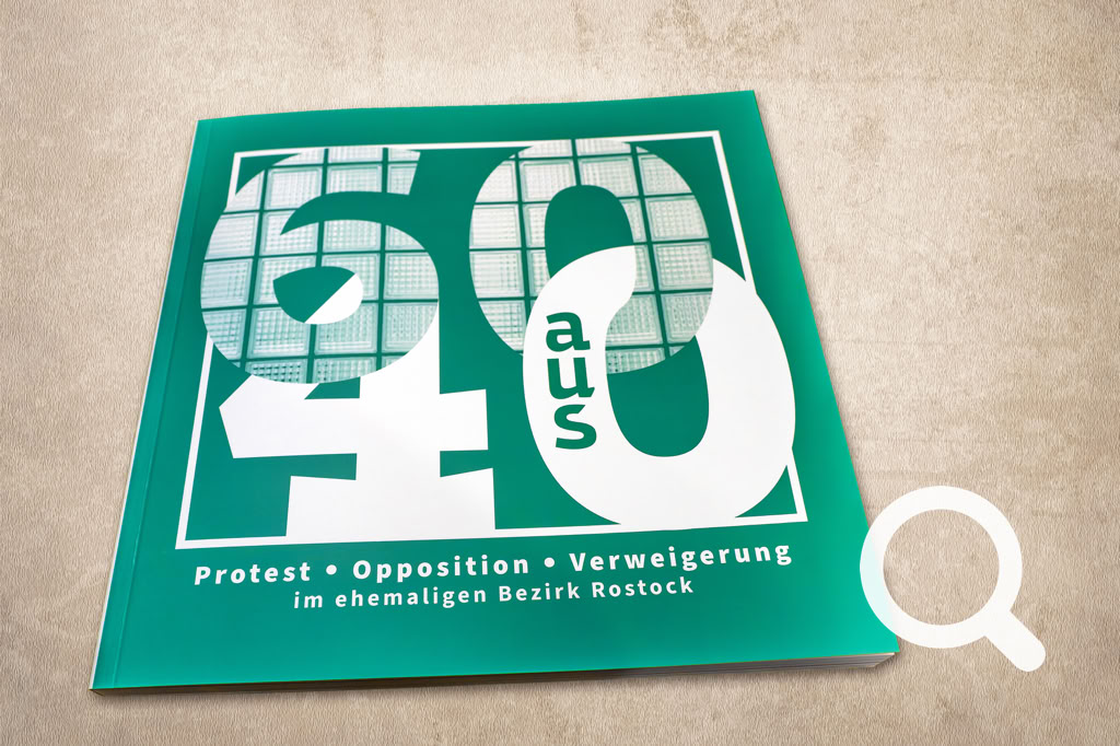 Mitmachausstellung 60 aus 40. Protest, Opposition und Verweigerung